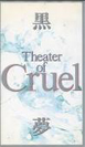 Theater of Cruel